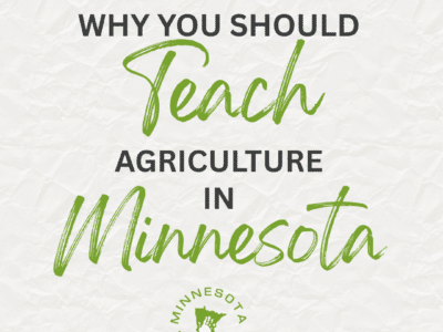why you should teach ag in MN